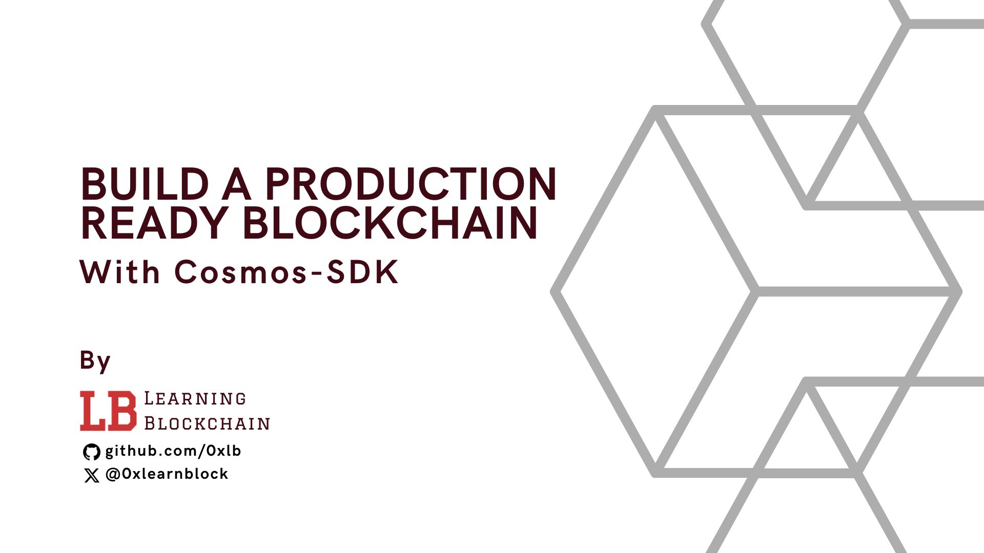 Build A Production Ready Blockchain With Cosmos-SDK